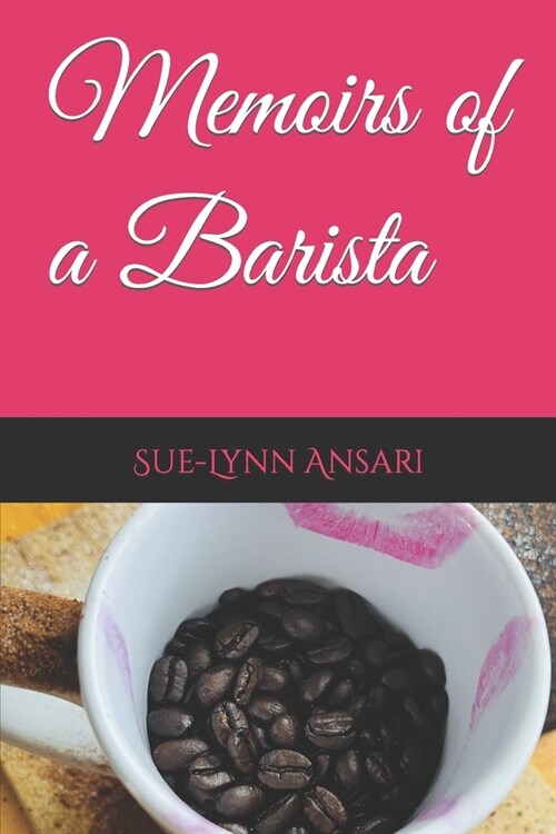 Memoirs of a Barista (Paperback)
