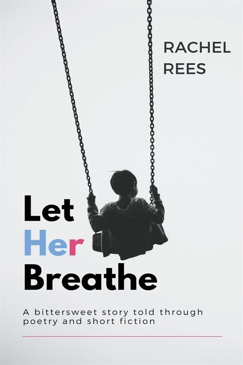 Let Her Breathe (Paperback)