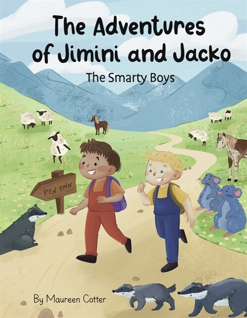 The Adventures of Jimini and Jacko: The Smarty Boys (Hardcover)