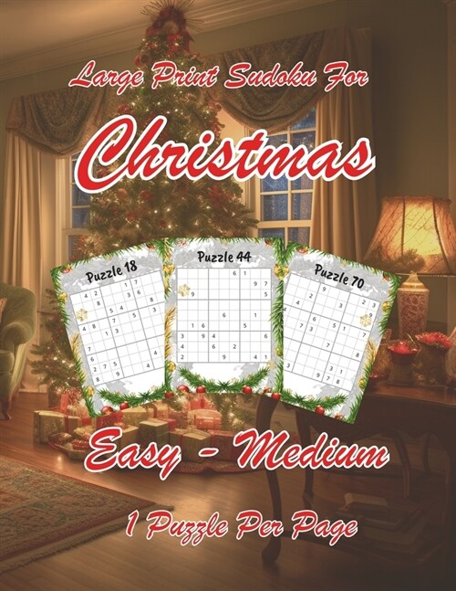 Large Print Sudoku for Christmas: 80 easy to medium large print puzzles for adults and seniors (Paperback)