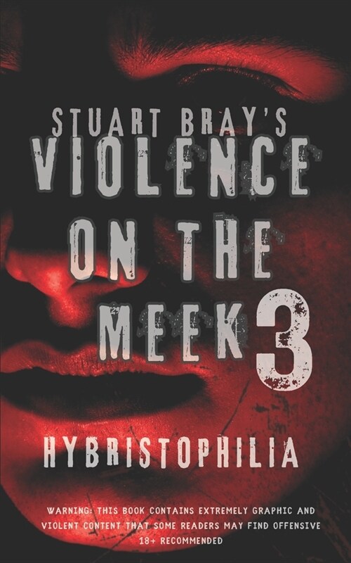 violence on the meek 3 (Paperback)