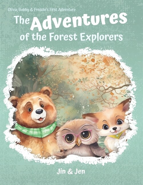 The Adventures of the Forest Explorers (Paperback)