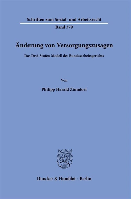 Anderung Von Versorgungszusagen: Das Drei-Stufen-Modell Des Bundesarbeitsgerichts (Hardcover)