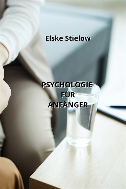 Psychologie F? Anf?ger (Paperback)