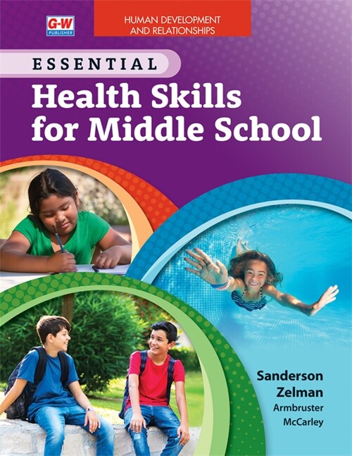 Human Development and Relationships to Accompany Essential Health Skills for Middle School (Paperback)