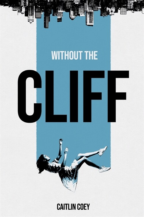 Without the Cliff (Paperback)