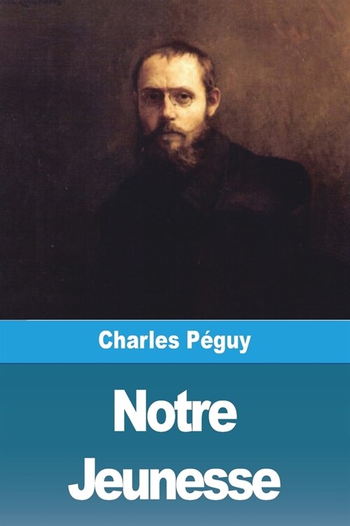 Notre Jeunesse (Paperback)