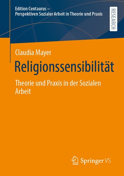 Religionssensibilit?: Theorie Und Praxis in Der Sozialen Arbeit (Paperback, 1. Aufl. 2023)