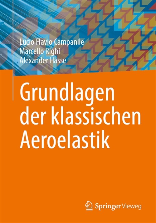 Grundlagen Der Klassischen Aeroelastik (Paperback, 2024)