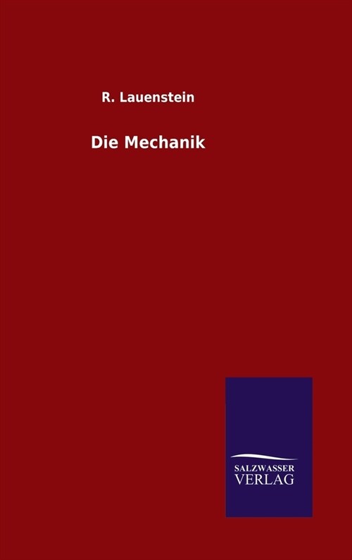 Die Mechanik (Hardcover)