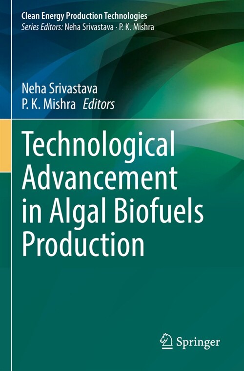 Technological Advancement in Algal Biofuels Production (Paperback, 2023)