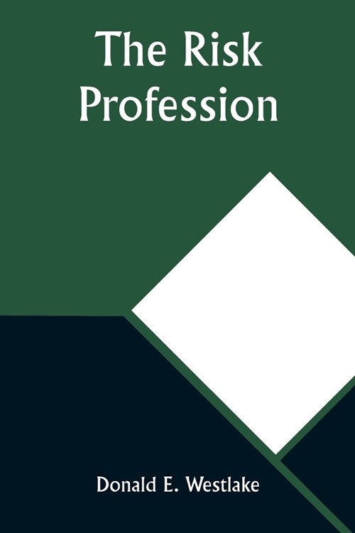 The Risk Profession (Paperback)