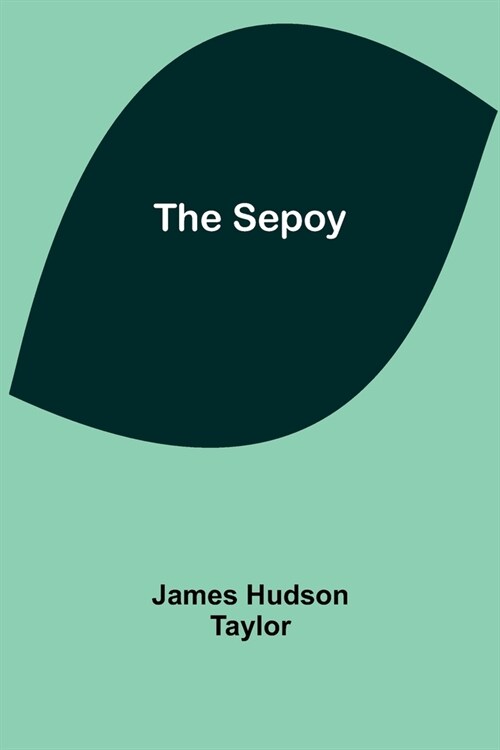 The Sepoy (Paperback)