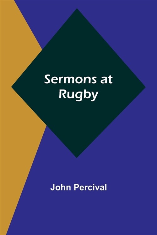 Sermons at Rugby (Paperback)