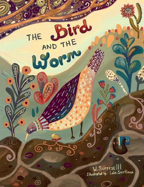 The Bird and the Worm (Paperback)
