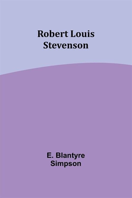 Robert Louis Stevenson (Paperback)