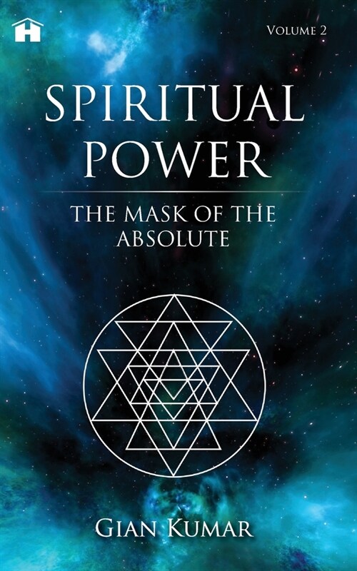 Spiritual Power: The Mask of the Absolute - Volume 2 (Paperback)