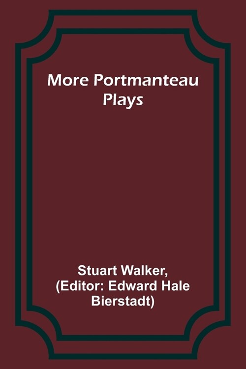 More Portmanteau Plays (Paperback)