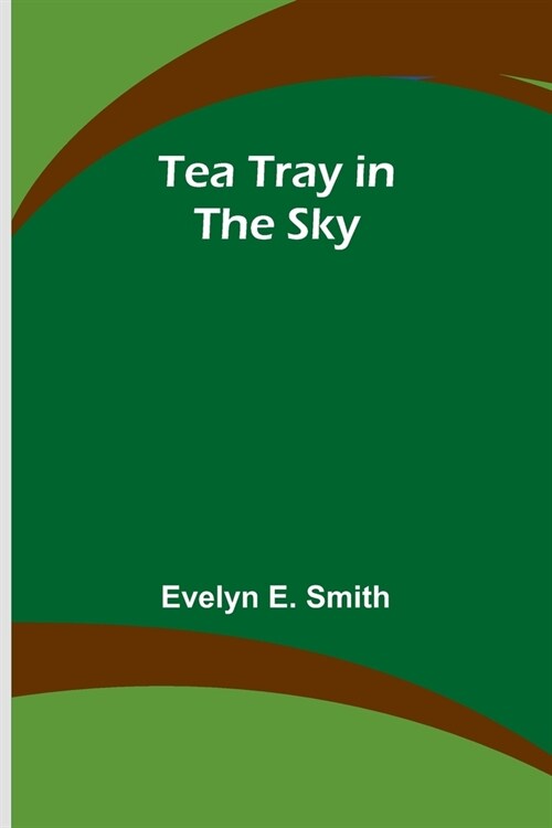 Tea Tray in the Sky (Paperback)