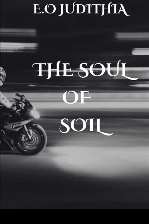 The Soul of Soil (Paperback)