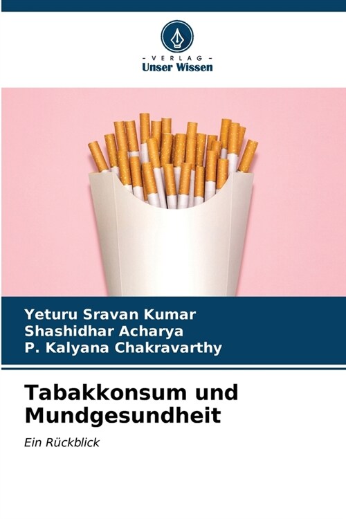 Tabakkonsum und Mundgesundheit (Paperback)