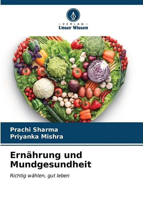 Ern?rung und Mundgesundheit (Paperback)