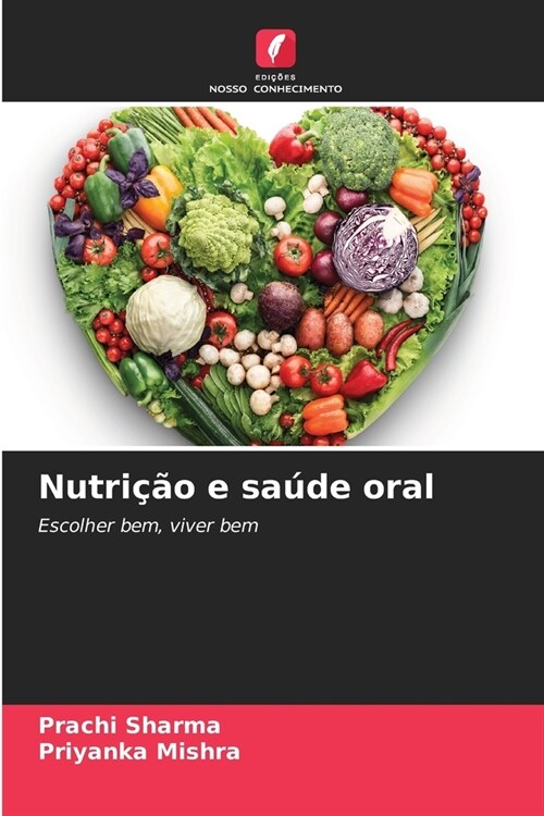 Nutri豫o e sa?e oral (Paperback)