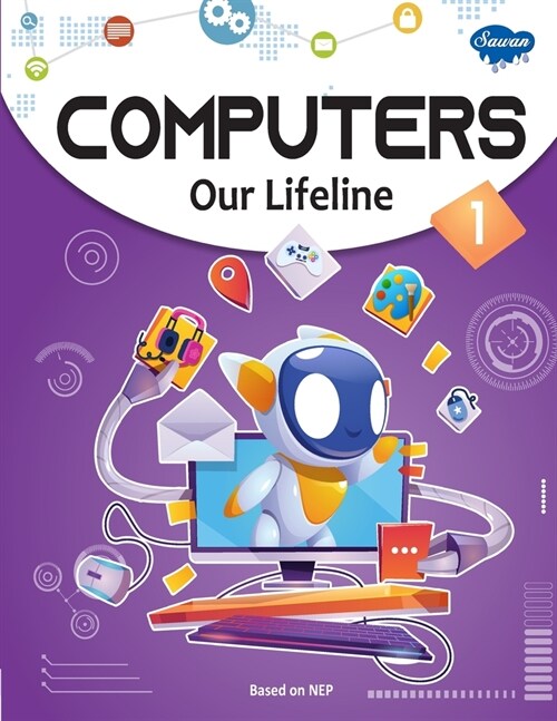 Computers Our Lifeline -1 (Paperback)