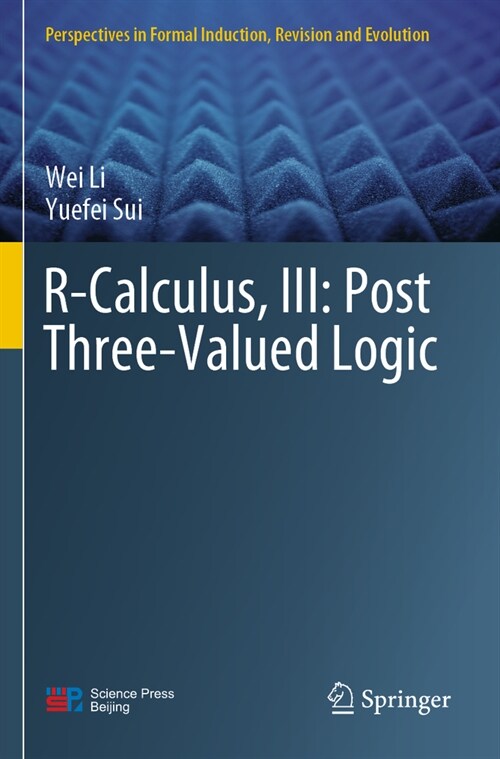 R-Calculus, III: Post Three-Valued Logic (Paperback, 2022)