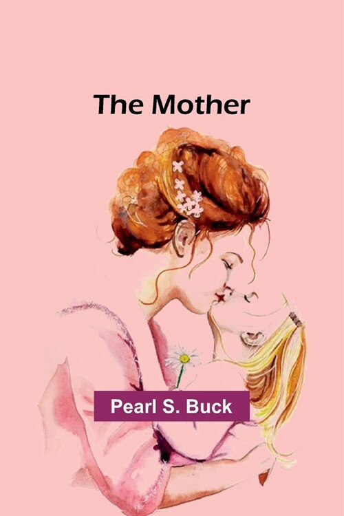 The mother (Paperback)