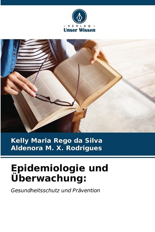 Epidemiologie und ?erwachung (Paperback)