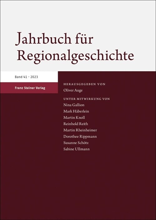 Jahrbuch Fur Regionalgeschichte 41 (2023) (Hardcover)