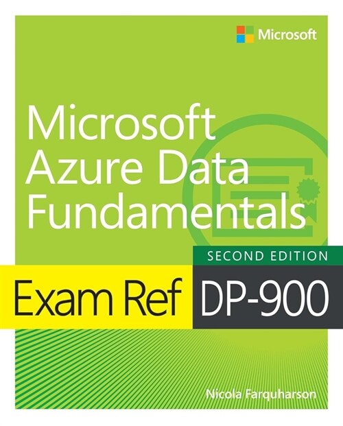 Exam Ref DP-900 Microsoft Azure Data Fundamentals (Paperback, 2)