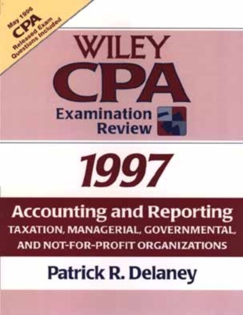 Wiley CPA Examination Review : Taxation, Managerial, Governmental, and Not-For-Profit Organizations Accounting and Reporting (Paperback)
