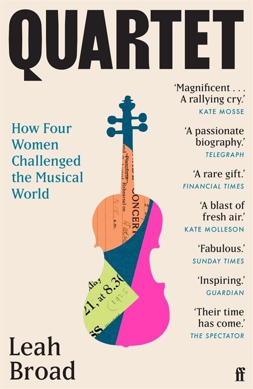 Quartet : How Four Women Challenged the Musical World (Paperback, Main)