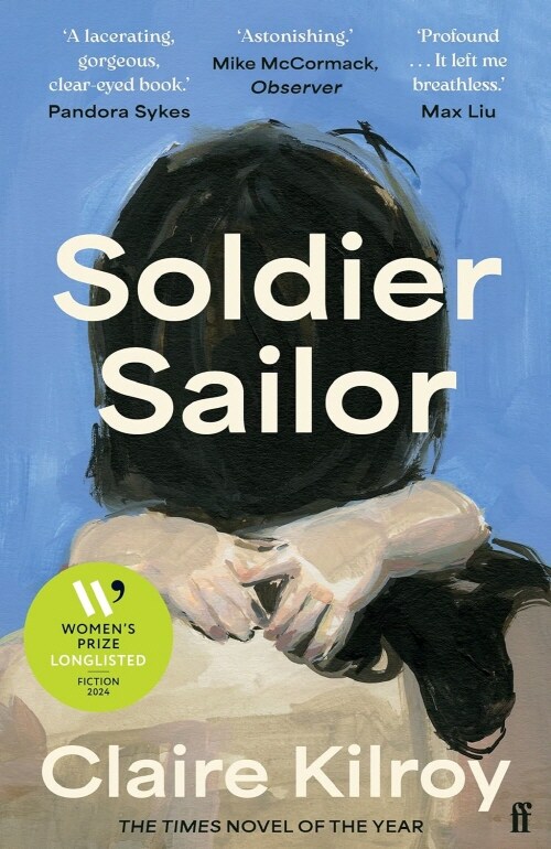 Soldier Sailor : One of the finest novels published this year The Sunday Times (Paperback, Main)