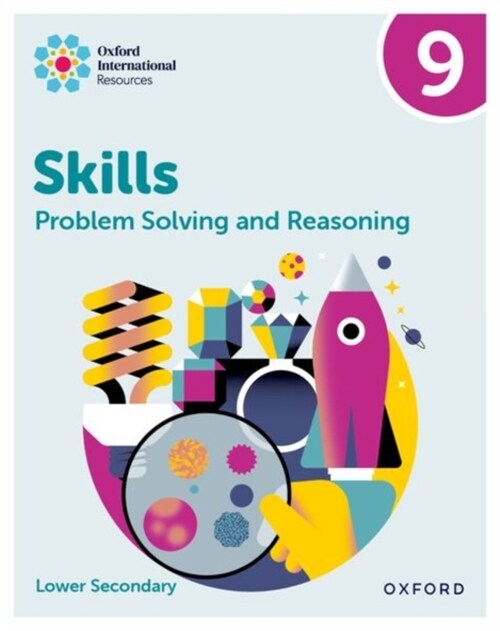 Oxford International Skills: Problem Solving and Reasoning: Practice Book 9 (Paperback)