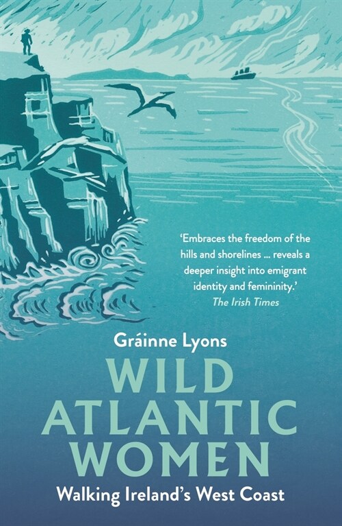 Wild Atlantic Women: Walking Irelands West Coast (Paperback, 2)