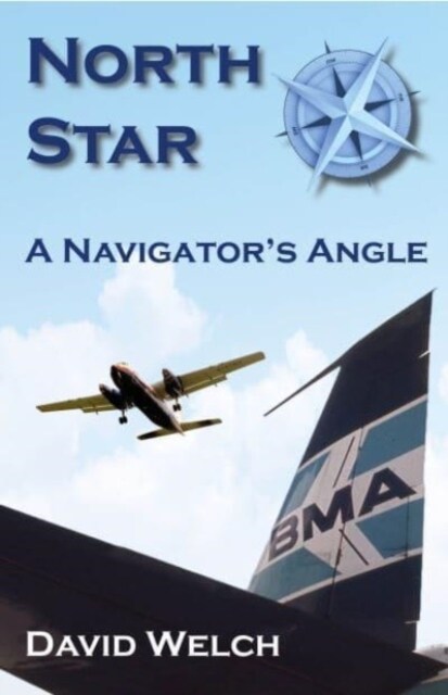 North Star : A Navigators Angle (Paperback)