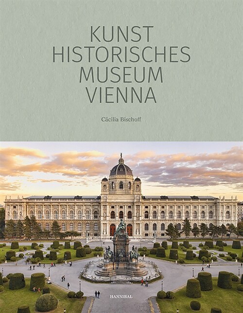 Kunsthistorisches Museum Vienna (Hardcover)