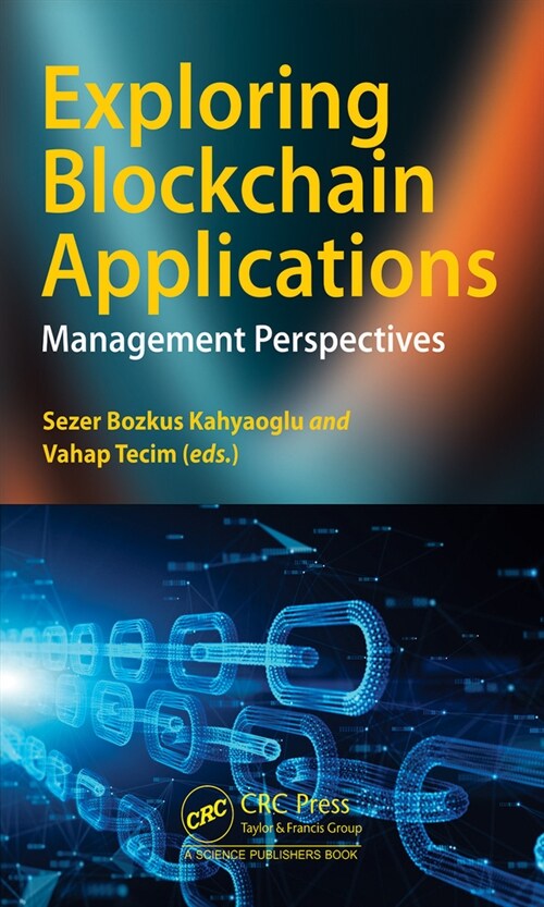 Exploring Blockchain Applications : Management Perspectives (Hardcover)