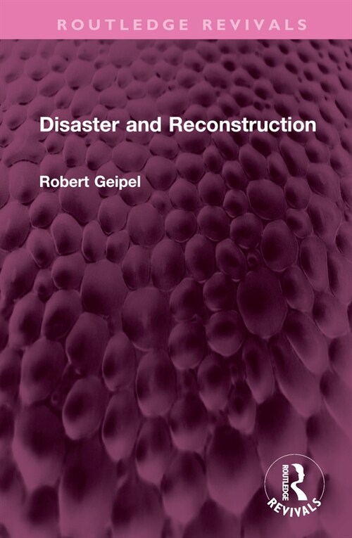 Disaster and Reconstruction (Hardcover, 1)