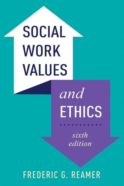 Social Work Values and Ethics (Paperback)