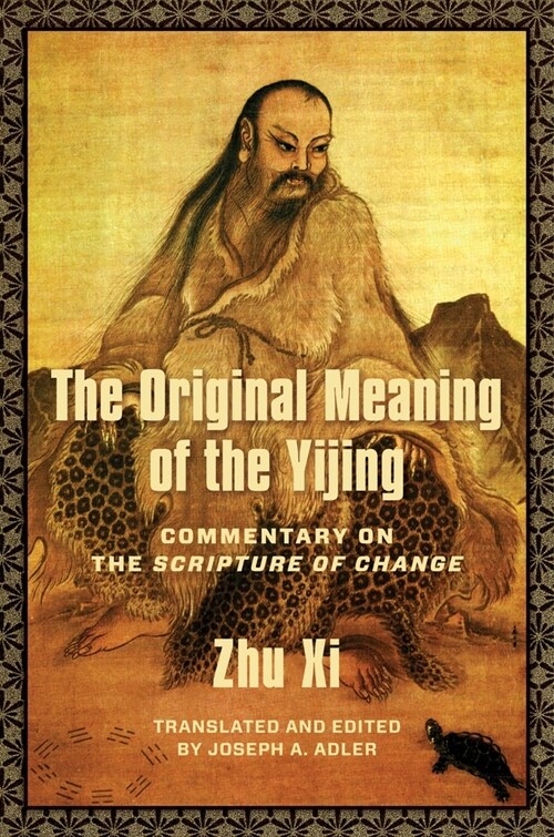 The Original Meaning of the Yijing: Commentary on the Scripture of Change (Paperback)