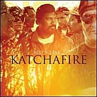 [수입] Katchafire - Best So Far... (Digipack)(CD)