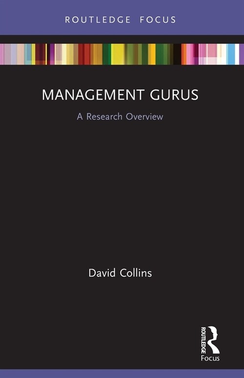 Management Gurus : A Research Overview (Paperback)