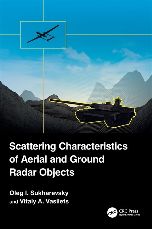 Scattering Characteristics of Aerial and Ground Radar Objects (Hardcover, 1)