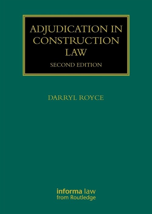 Adjudication in Construction Law (Paperback, 2 ed)