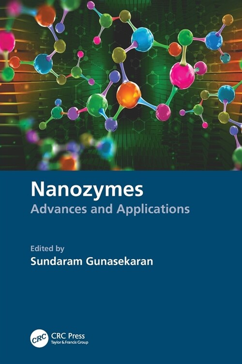 Nanozymes : Advances and Applications (Paperback)