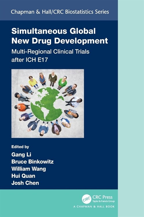 Simultaneous Global New Drug Development : Multi-Regional Clinical Trials after ICH E17 (Paperback)